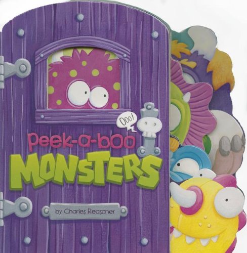 Peek-a-Boo Monsters by Charles Reasoner